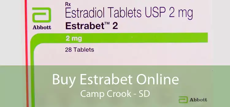 Buy Estrabet Online Camp Crook - SD