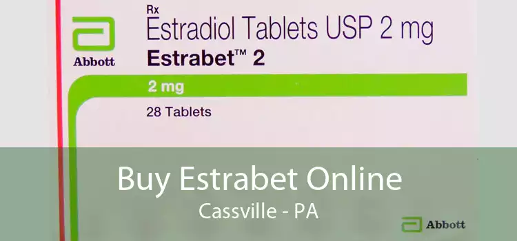 Buy Estrabet Online Cassville - PA