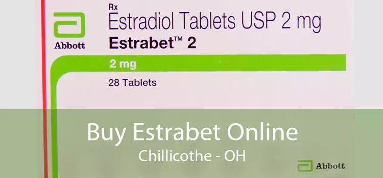 Buy Estrabet Online Chillicothe - OH