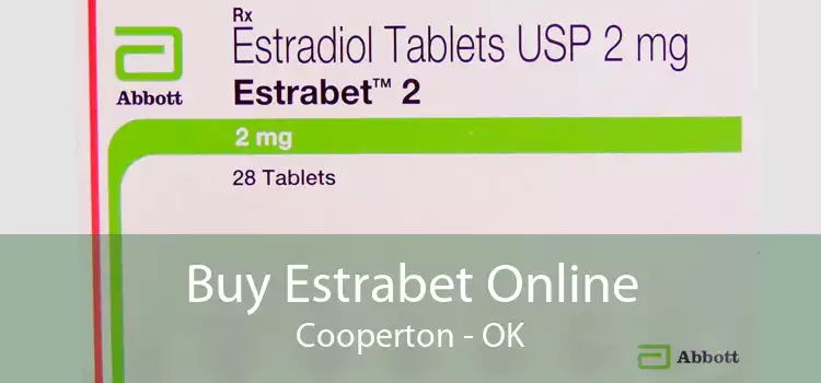 Buy Estrabet Online Cooperton - OK